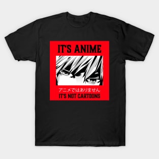 It's Not Cartoons It's Anime Lover Anime Boy Gift T-Shirt